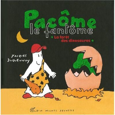 Jacques Duquennoy Pacôme Le Fantôme. La Forêt Des Dinosaures - Publicité Jacques Duquennoy Pacôme Le Fantôme. La Forêt Des Dinosaures - Publicité