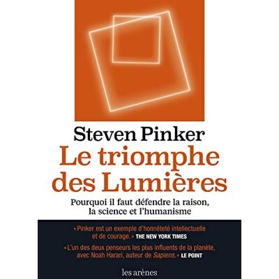 Le Triomphe Des Lumières : Pourquoi Il Faut Défendre La Raison, La Science Et L'Humanisme - Publicité Le Triomphe Des Lumières : Pourquoi Il Faut Défendre La Raison, La Science Et L'Humanisme - Publicité