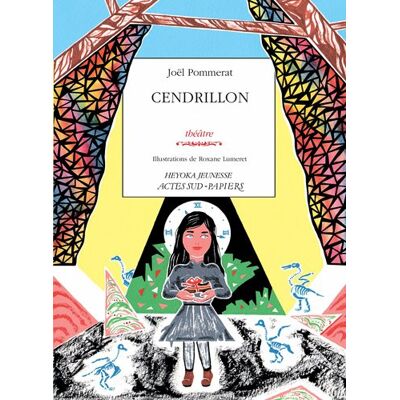 Joël Pommerat Cendrillon : Théâtre - Publicité Joël Pommerat Cendrillon : Théâtre - Publicité