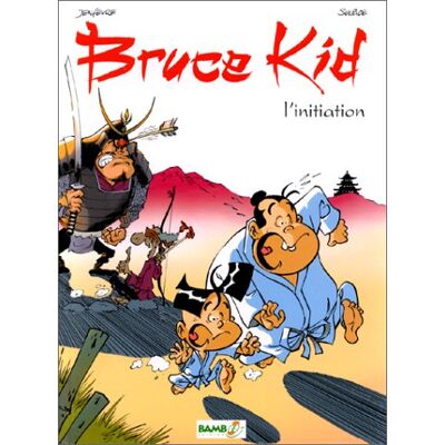 Olivier Sulpice Bruce Kid. Vol. 1. L'Initiation - Publicité Olivier Sulpice Bruce Kid. Vol. 1. L'Initiation - Publicité
