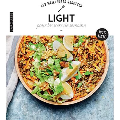 Larousse Les Meilleures Recettes Light Pour Les Soirs De La Semaine : 100 % Testé - Publicité Larousse Les Meilleures Recettes Light Pour Les Soirs De La Semaine : 100 % Testé - Publicité