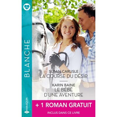 Susan Carlisle La Course Du Désir. Le Bébé D'Une Aventure. Un Amour De Médecin - Publicité Susan Carlisle La Course Du Désir. Le Bébé D'Une Aventure. Un Amour De Médecin - Publicité