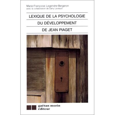 Collectif Lexique De La Psychologie Du Développement De Jean Piaget - Publicité Collectif Lexique De La Psychologie Du Développement De Jean Piaget - Publicité
