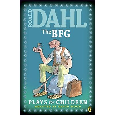 Roald Dahl The Bfg: Plays For Children - Publicité Roald Dahl The Bfg: Plays For Children - Publicité
