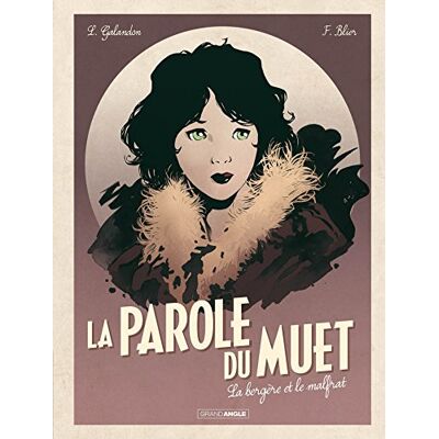 La Parole Du Muet. Vol. 2. La Bergère Et Le Malfrat - Publicité La Parole Du Muet. Vol. 2. La Bergère Et Le Malfrat - Publicité