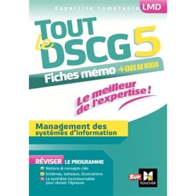 Collectif Tout Le Dscg 5 : Management Des Systèmes D'Information - Publicité Collectif Tout Le Dscg 5 : Management Des Systèmes D'Information - Publicité