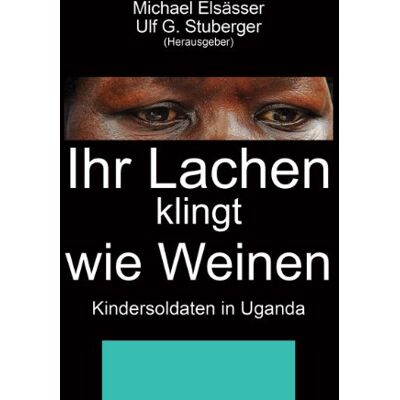 Michael Elsässer Ihr Lachen Klingt Wie Weinen - Publicité Michael Elsässer Ihr Lachen Klingt Wie Weinen - Publicité