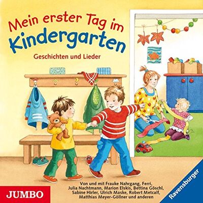 Various Mein Erster Tag Im Kindergarten. Geschichten Und Lieder - Publicité Various Mein Erster Tag Im Kindergarten. Geschichten Und Lieder - Publicité