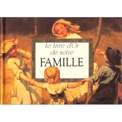Livre D'Or De Notre Famille - Publicité Livre D'Or De Notre Famille - Publicité