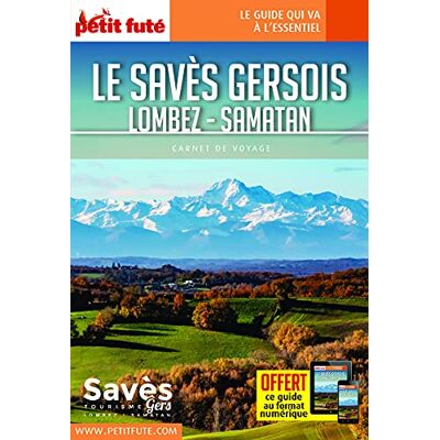 Petit Futé Le Savès Gersois : Lombez, Samatan - Publicité Petit Futé Le Savès Gersois : Lombez, Samatan - Publicité