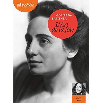Goliarda Sapienza L'Art De La Joie - Publicité Goliarda Sapienza L'Art De La Joie - Publicité