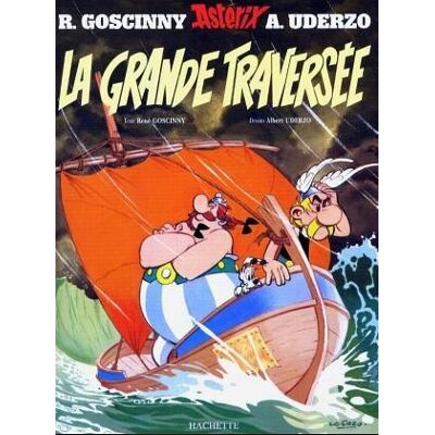 Albert Uderzo Une Aventure D'Astérix. Vol. 22. La Grande Traversée - Publicité Albert Uderzo Une Aventure D'Astérix. Vol. 22. La Grande Traversée - Publicité