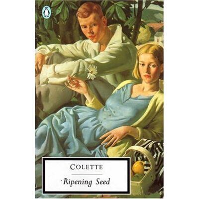 Colette The Ripening Seed (Penguin Twentieth Century Classics) - Publicité Colette The Ripening Seed (Penguin Twentieth Century Classics) - Publicité