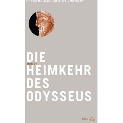 Homer Die Heimkehr Des Odysseus: Die Großen Geschichten Der Menschheit - Publicité Homer Die Heimkehr Des Odysseus: Die Großen Geschichten Der Menschheit - Publicité