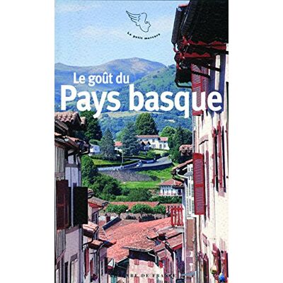 Collectif Le Goût Du Pays Basque - Publicité Collectif Le Goût Du Pays Basque - Publicité