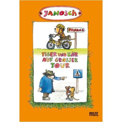 Janosch Tiger Und Bär Auf Großer Tour: Der Kleine Tiger Braucht Ein Fahrrad/tiger Und Bär Im Straßenverkehr - Publicité Janosch Tiger Und Bär Auf Großer Tour: Der Kleine Tiger Braucht Ein Fahrrad/tiger Und Bär Im Straßenverkehr - Publicité