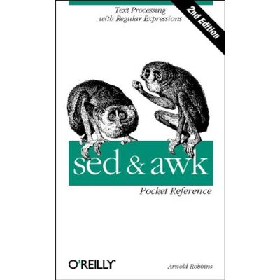 Arnold Robbins Sed And Awk Pocket Reference. Text Processing With Regular Expressions - Publicité Arnold Robbins Sed And Awk Pocket Reference. Text Processing With Regular Expressions - Publicité