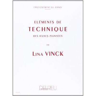 Vinck Lina Eléments De Technique Des Jeunes Pianistes - Publicité Vinck Lina Eléments De Technique Des Jeunes Pianistes - Publicité