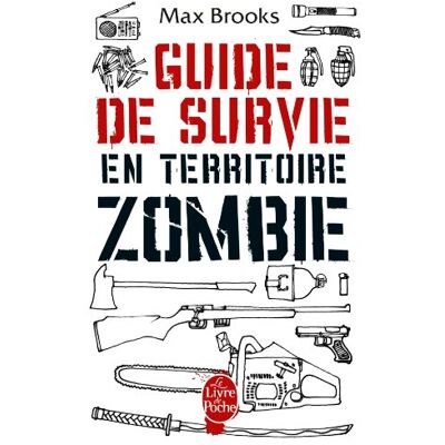 Brooks Guide De Survie En Territoire Zombie : Ce Livre Peut Vous Sauver La Vie - Publicité Brooks Guide De Survie En Territoire Zombie : Ce Livre Peut Vous Sauver La Vie - Publicité