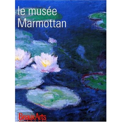 Le Musee Marmottan En Français (Nouvelle Édition 1998) - Publicité Le Musee Marmottan En Français (Nouvelle Édition 1998) - Publicité