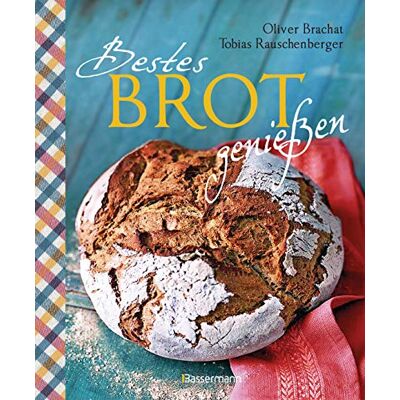 Tobias Rauschenberger Bestes Brot Genießen - 80 Lieblingsrezepte Für Brote, Brötchen Und Gebäck, Darunter Viele Regionale Spezialitäten, Süß Und Herzhaft. Aus Sauerteig Und ... Vollkornbrote, Dinkelbrote, Hefezopf U.V.M - Publicité Tobias Rauschenberger Bestes Brot Genießen - 80 Lieblingsrezepte Für Brote, Brötchen Und Gebäck, Darunter Viele Regionale Spezialitäten, Süß Und Herzhaft. Aus Sauerteig Und ... Vollkornbrote, Dinkelbrote, Hefezopf U.V.M - Publicité