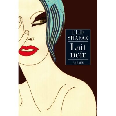 Elif Shafak Lait Noir - Publicité Elif Shafak Lait Noir - Publicité