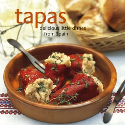 Various Tapas: Delicious Little Dishes From Spain (Cookery) - Publicité Various Tapas: Delicious Little Dishes From Spain (Cookery) - Publicité