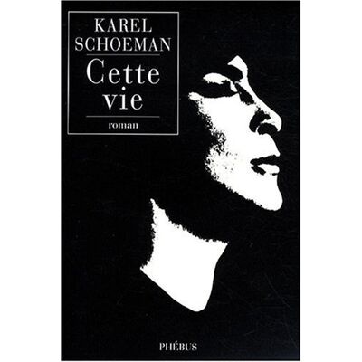Karel Schoeman Cette Vie - Publicité Karel Schoeman Cette Vie - Publicité
