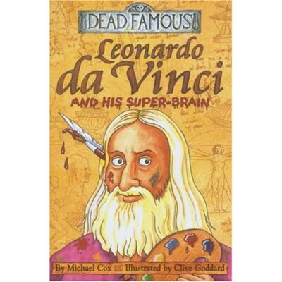 Michael Cox Leonardo Da Vinci And His Super-Brain (Dead Famous) - Publicité Michael Cox Leonardo Da Vinci And His Super-Brain (Dead Famous) - Publicité