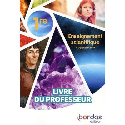 Collectif Enseignement Scientifique 1re : Livre Du Professeur : Programme 2019 - Publicité Collectif Enseignement Scientifique 1re : Livre Du Professeur : Programme 2019 - Publicité