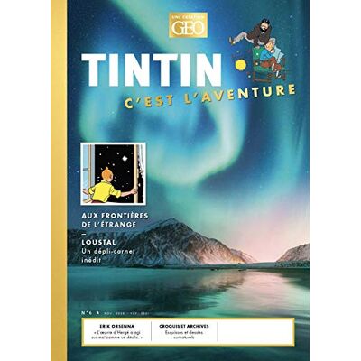 Collectif Tintin, C'Est L'Aventure, N° 6. Aux Frontières De L'Étrange - Publicité Collectif Tintin, C'Est L'Aventure, N° 6. Aux Frontières De L'Étrange - Publicité