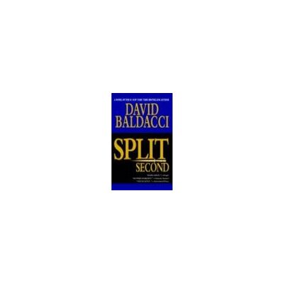 David Baldacci Split Second (Baldacci, David) - Publicité David Baldacci Split Second (Baldacci, David) - Publicité
