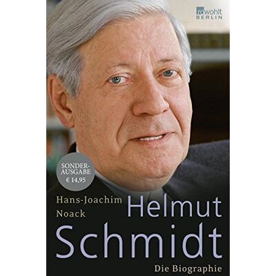Hans-Joachim Noack Helmut Schmidt: Die Biographie - Publicité Hans-Joachim Noack Helmut Schmidt: Die Biographie - Publicité