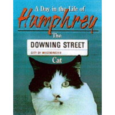 David Brawn A Day In The Life Of Humphrey The Downing Street Cat - Publicité David Brawn A Day In The Life Of Humphrey The Downing Street Cat - Publicité