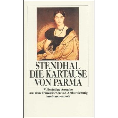 Stendhal Die Kartause Von Parma: Vollständige Ausgabe (Insel Taschenbuch) - Publicité Stendhal Die Kartause Von Parma: Vollständige Ausgabe (Insel Taschenbuch) - Publicité