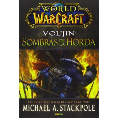World Of Warcraft. Vol'Jin: Sombras De La Horda - Publicité World Of Warcraft. Vol'Jin: Sombras De La Horda - Publicité