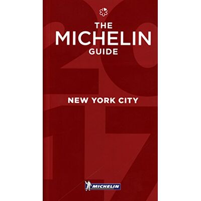 Michelin New York City 2017 (Michelin Hotelführer) - Publicité Michelin New York City 2017 (Michelin Hotelführer) - Publicité