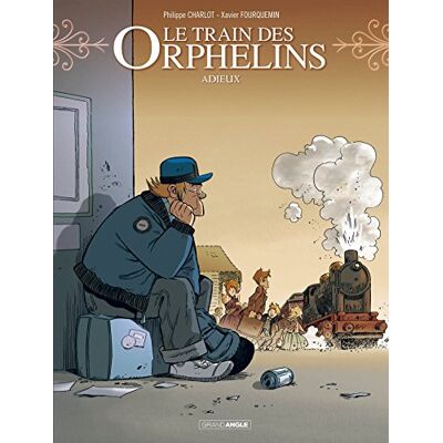 Le Train Des Orphelins. Vol. 8. Adieux - Publicité Le Train Des Orphelins. Vol. 8. Adieux - Publicité