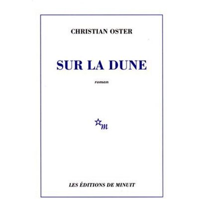Christian Oster Sur La Dune - Publicité Christian Oster Sur La Dune - Publicité