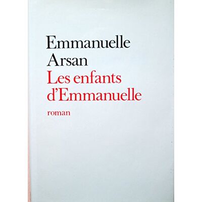 Arsan E. Les Enfants D'Emmanuelle. Publicité Arsan E. Les Enfants D'Emmanuelle. Publicité