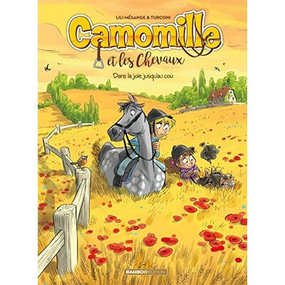 Camomille Et Les Chevaux. Vol. 9. Dans La Joie Jusqu'Au Cou - Publicité Camomille Et Les Chevaux. Vol. 9. Dans La Joie Jusqu'Au Cou - Publicité