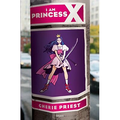 I Am Princess X - Publicité I Am Princess X - Publicité