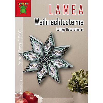 Alexandra Dirk Lamea Weihnachtssterne: Luftige Dekorationen Aus Papier (Paper Frog Deko) - Publicité Alexandra Dirk Lamea Weihnachtssterne: Luftige Dekorationen Aus Papier (Paper Frog Deko) - Publicité