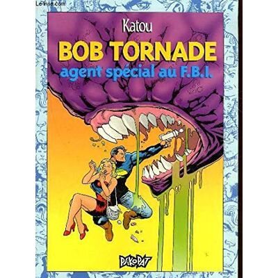 Katou Bob Tornade : Agent Spécial Au Fbi - Publicité Katou Bob Tornade : Agent Spécial Au Fbi - Publicité