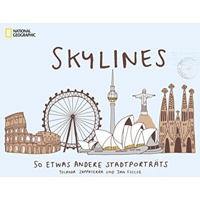 National Geographic Skylines: 50 Etwas Andere Stadtporträts - Publicité National Geographic Skylines: 50 Etwas Andere Stadtporträts - Publicité