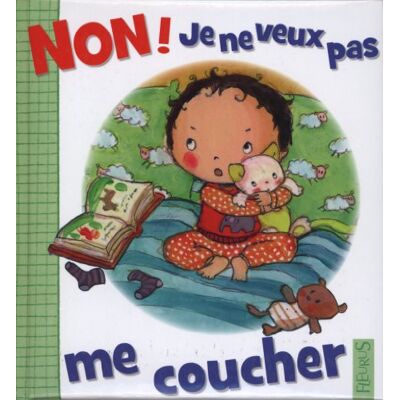 Collectif Non ! Je Ne Veux Pas Me Coucher - Publicité Collectif Non ! Je Ne Veux Pas Me Coucher - Publicité