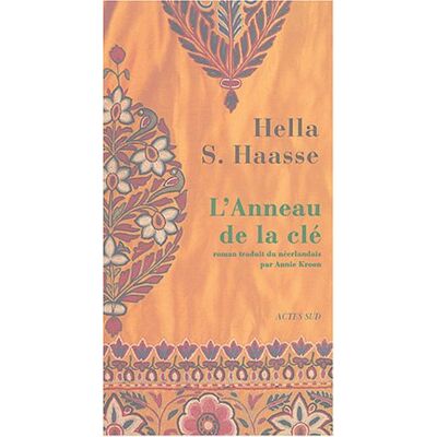 Haasse, Hella S. L'Anneau De La Clé - Publicité Haasse, Hella S. L'Anneau De La Clé - Publicité