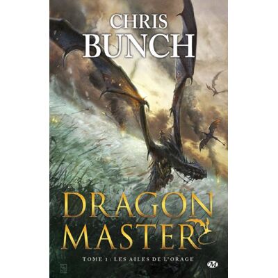 Chris Bunch Dragon Master. Vol. 1. Les Ailes De L'Orage - Publicité Chris Bunch Dragon Master. Vol. 1. Les Ailes De L'Orage - Publicité