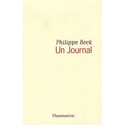 Philippe Beck Un Journal - Publicité Philippe Beck Un Journal - Publicité