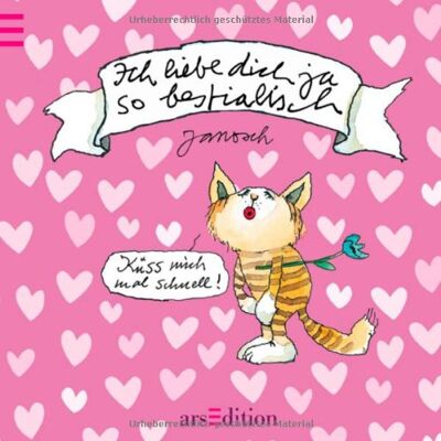 Janosch Ich Liebe Dich Ja So Bestialisch - Publicité Janosch Ich Liebe Dich Ja So Bestialisch - Publicité